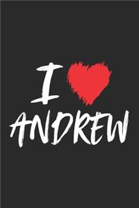 I Love Andrew