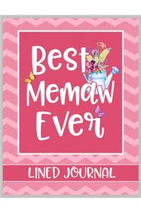 Best Memaw Ever Lined Journal