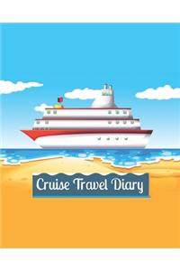 Cruise Travel Diary