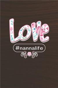 Love #nannalife