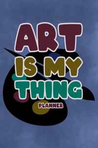 Art Is My Thing