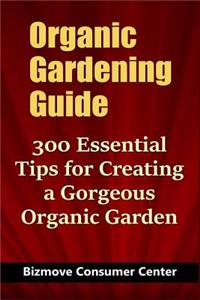 Organic Gardening Guide