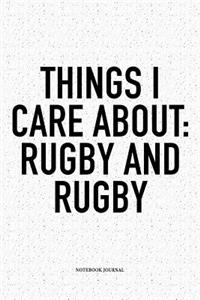 Things I Care About