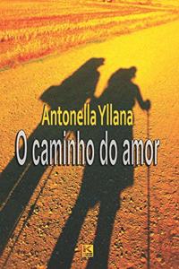 O caminho do amor