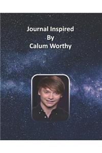 Journal Inspired by Calum Worthy