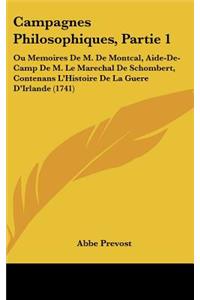 Campagnes Philosophiques, Partie 1