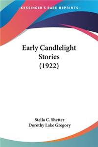 Early Candlelight Stories (1922)