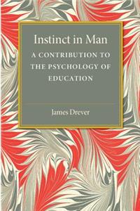 Instinct in Man
