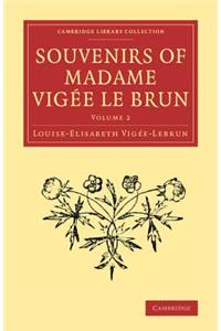 Souvenirs of Madame Vigee Le Brun