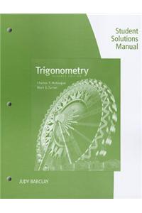 Trigonometry Student Solutions Manual