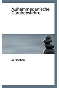 Muhammedanische Glaubenslehre