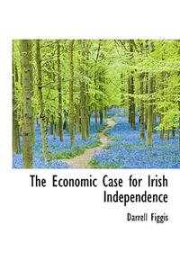 The Economic Case for Irish Independence