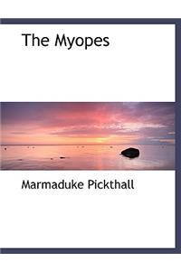 The Myopes