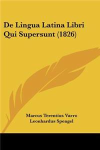 De Lingua Latina Libri Qui Supersunt (1826)