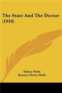 State And The Doctor (1910)