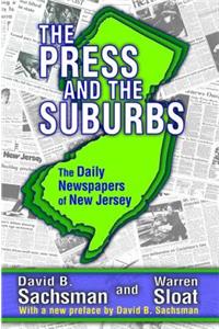 Press and the Suburbs