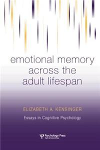 Emotional Memory Across the Adult Lifespan