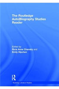 The Routledge Auto Biography Studies Reader