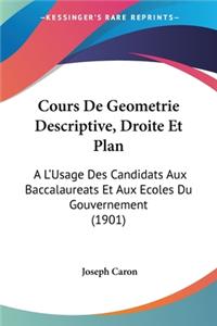 Cours De Geometrie Descriptive, Droite Et Plan