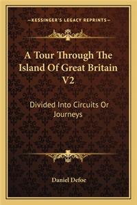 Tour Through The Island Of Great Britain V2
