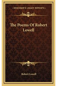 The Poems of Robert Lowell