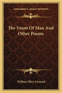 The Vaunt of Man and Other Poems