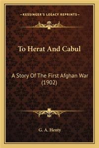 To Herat and Cabul