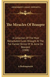 Miracles Of Beaupre