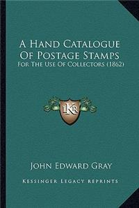 Hand Catalogue of Postage Stamps