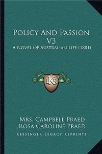 Policy And Passion V3