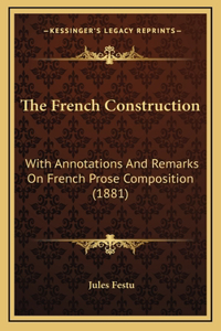 The French Construction