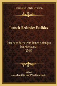 Teutsch-Redender Euclides