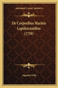 De Corporibus Marinis Lapidescentibus (1759)