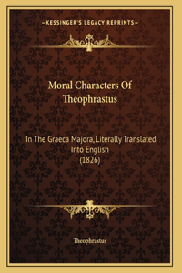 Moral Characters Of Theophrastus