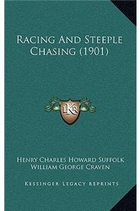 Racing And Steeple Chasing (1901)