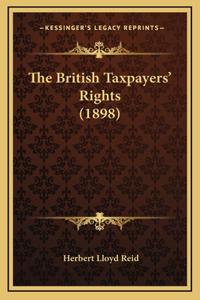 The British Taxpayers' Rights (1898)