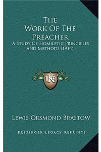 The Work Of The Preacher