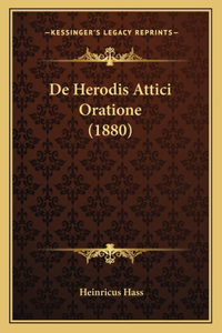 De Herodis Attici Oratione (1880)