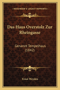 Haus Overstolz Zur Rheingasse