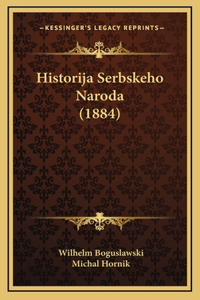 Historija Serbskeho Naroda (1884)