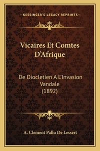 Vicaires Et Comtes D'Afrique