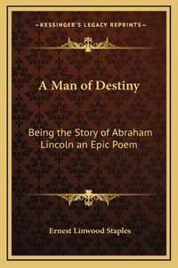 A Man of Destiny