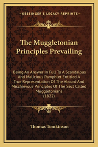 The Muggletonian Principles Prevailing