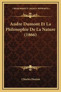 Andre Dumont Et La Philosophie De La Nature (1866)