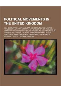 Political Movements in the United Kingdom