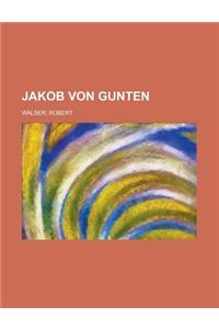 Jakob Von Gunten