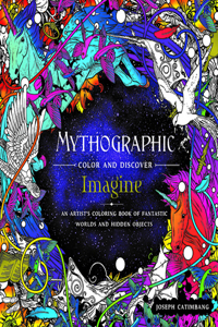 Mythographic Color and Discover: Imagine