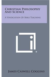 Christian Philosophy and Science