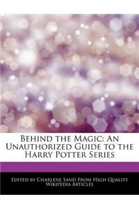 Behind the Magic