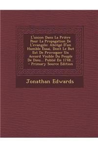 L'union Dans La Prière Pour La Propagation De L'evangile